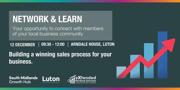 Network & Learn: Building a winning sales process for your business.